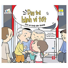 Sách - Dạy Trẻ Hành Vi Tốt - Con Có Lòng Cảm Thông