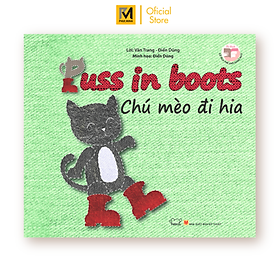 Cổ Tích Thế Giới - Chú Mèo Đi Hia - Puss In Boots (Song Ngữ Việt - Anh)