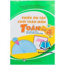 Sách - phiếu ôn tập cuối tuần môn toán 4