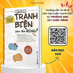 Tranh Biện Sao Cho Đúng
