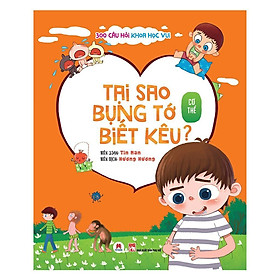 Sách - 300 Câu Hỏi Khoa Học Vui Cơ Thể: Tại Sao Bụng Tớ Biết Kêu - Huy Hoàng Bookstore