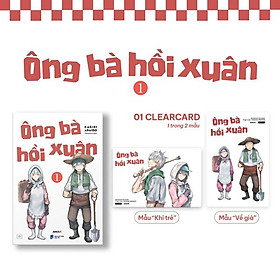 Ông Bà Hồi Xuân - Tập 1 - Tặng Kèm Clearcard Random 1 Trong 2 Mẫu