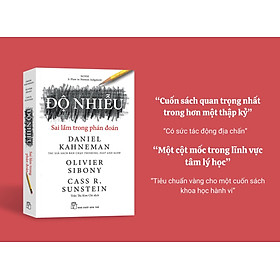 Độ Nhiễu - Sai Lầm Trong Phán Đoán (Daniel Kahneman) - NXB TRẺ