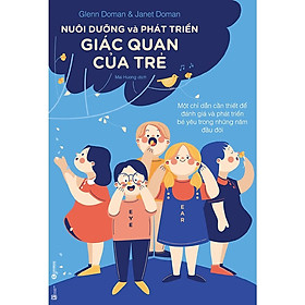 Nuôi Dưỡng Và Phát Triển Giác Quan Của Trẻ - Bản Quyền