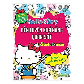 Hello Kitty - Rèn Luyện Khả Năng Quan Sát (Tô Màu)