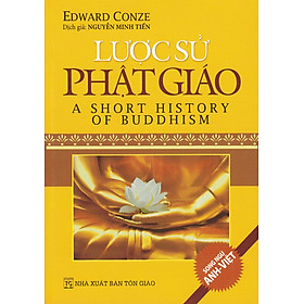 Lược Sử Phật Giáo (Song Ngữ Anh - Việt)