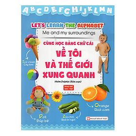 Cùng Học Bảng Chữ Cái Về Tôi Và Thế Giới Xung Quanh