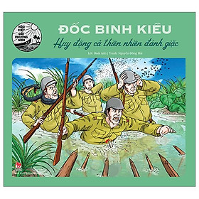 Sách - Hào kiệt đất phương Nam: Đốc Binh Kiều - Huy động cả thiên nhiên đánh giặc