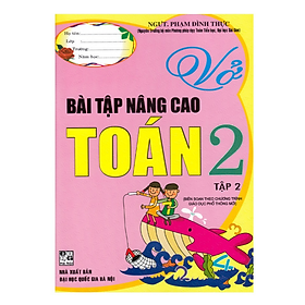 Sách - Vở bài tập nâng cao Toán 2 tập 2 (Biên soạn theo chương trình giáo dục phổ thông mới)