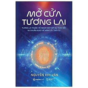 Mở Cửa Tương Lai - Nguyễn Phi Vân