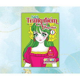 Sách - Trang Điểm Công Chúa - Tập 1 - Tô Màu + Sticker Trong Suốt - Việt Thư