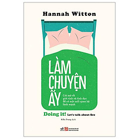 Làm Chuyện Ấy - Doing It! Let
