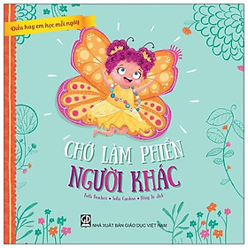 Điều Hay Em Học Mỗi Ngày - Chớ Làm Phiền Người Khác