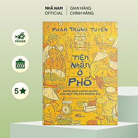 Sách - Tiện nhân ở phố - Nhã Nam Official