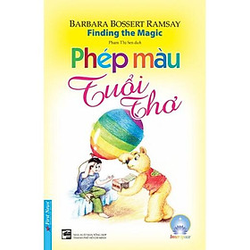 Phép Màu Tuổi Thơ (Tái Bản 2022) - Bản Quyền