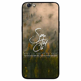 Ốp lưng in cho Oppo A71 Mẫu Sau Tất Cả