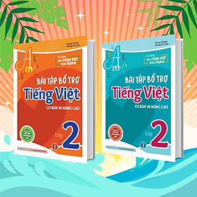 Sách - Bài Tập Bổ Trợ Tiếng Việt Cơ Bản Và Nâng Cao Lớp 2 - Combo 2 Tập - Megabook