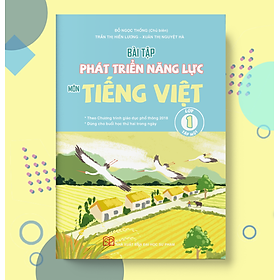 Bài tập phát triển năng lực môn tiếng việt lớp 1 tập 1 - PB1