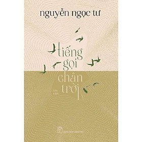 Sách - Tiếng Gọi Chân Trời - NXB Trẻ