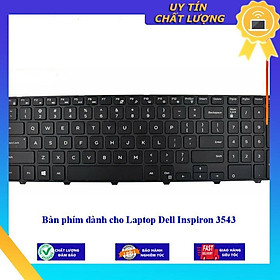 Bàn phím dùng cho Laptop Dell Inspiron 3543 - Hàng Nhập Khẩu New Seal