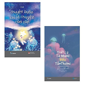 Sách - Combo 2 Cuốn: Chuyện Buồn Chỉ Là Chuyện Cỏn Con + Triết Lý Từ Những Điều Tầm Thường - AZ Việt Nam