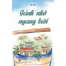 Gánh Nhớ Ngang Trời