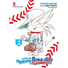 Truyện - Tuyển Tập Doraemon Bóng Chày - Truyền Kì Về Bóng Chày Siêu Cấp - Chọn Lẻ 2 Tập - NXB Kim Đồng
