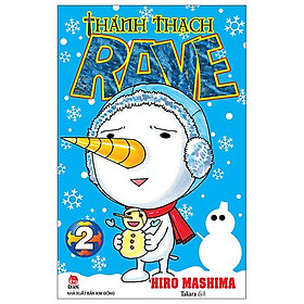 Thánh Thạch Rave - Tập 2