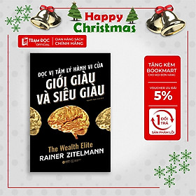 [Einstetin Books] Đọc Vị Tâm Lý Hành Vi Của Giới Giàu Và Giới Siêu Giàu