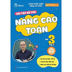 Bài Tập Bổ Trợ Nâng Cao Toán Lớp 3 Tập 2 - Bộ Kết Nối Tri Thức Với Cuộc Sống