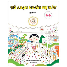 Tớ Chọn Người Mẹ Này