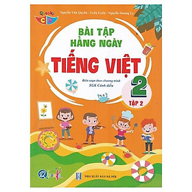 Bài Tập Hằng Ngày Tiếng Việt 2 - Tập 2 (Biên Soạn Theo Chương Trình SGK Cánh Diều)