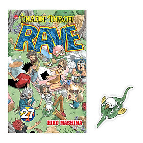 Thánh Thạch RAVE Tập 27 [Tặng Kèm Bookmark Plue]
