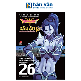Dragon Quest - Dấu Ấn Roto - Những Người Kế Thừa - Tập 26