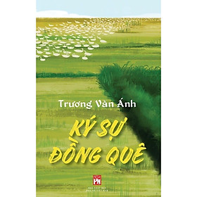 Sách - Ký Sự Đồng Quê  - NXB Phụ Nữ