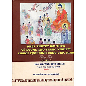 Sách - Phật Thuyết Đại Thừa Vô Lượng Thọ Trang Nghiêm Thanh Tịnh Bình Đẳng Giác Kinh (Quyển 5) - Chính Thông Book