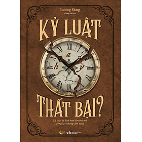 Kỷ Luật Hay Thất Bại?
