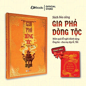 Sách - Gia Phả Dòng Tộc - Bìa Cứng, Kèm Văn Khấn, Ghi Chép Lưu Trữ Gia Nhân Dòng Họ, Gia Phả Tổ Tiên, Sổ Gia Phả - Huy Hoàng Bookstore