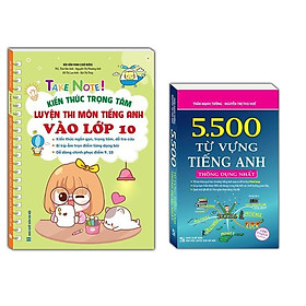 Sách - Take Note - Kiến Thức Luyện Thi Môn Tiếng Anh Vào Lớp 10 + 5500 Từ Vựng Tiếng Anh - Trắng Đen - Minh Thắng