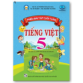 Sách Phiếu bài tập cuối tuần Tiếng Việt 5 - Kết Nối