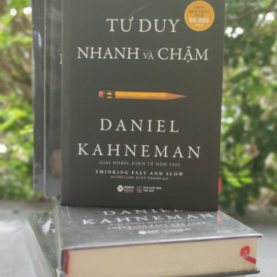 Tư Duy Nhanh Và Chậm ( Bìa Cứng )