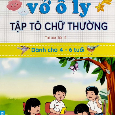 Tủ Sách Măng Non - Vở Ô Ly Tập Tô Chữ Thường (Dành Cho 4 - 6 Tuổi) (Tái Bản)