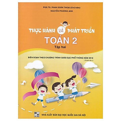 Thực Hành Và Phát Triển Toán 2 - Tập 2 (Biên Soạn Theo Chương Trình GDPT 2018)