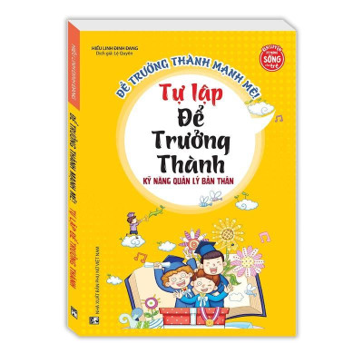 Sách - Kỹ Năng Quản Lý Bản Thân - Trái Tim Dũng Cảm, Thói Quen Tốt, Nỗ Lực, Tự Tin Vào Chính Mình, Trưởng Thành - Minh Thắng