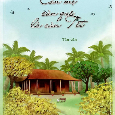 Sách - Còn Mẹ, Còn Quê Là Còn Tết