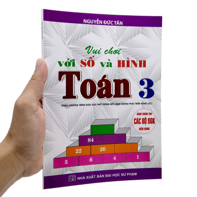 Vui Chơi Với Số Và Hình Toán 3 (Theo Chương Trình Giáo Dục Phổ Thông Mới - Định Hướng Phát Triển Năng Lực)
