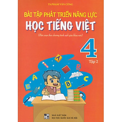 Sách - Bài tập phát triển năng lực học Tiếng Việt 4 tập 2 (Biên soạn theo chương trình sgk mới)