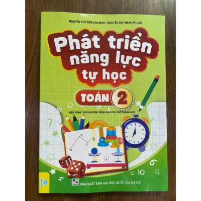 Sách - Phát Triển Năng Lực Tự Học Toán 2 ( Biên soạn theo chương trình GDPT mới )