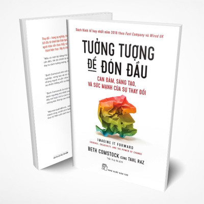 Tưởng Tượng Để Đón Đầu - Can Đảm, Sáng Tạo, Và Sức Mạnh Của Sự Thay Đổi