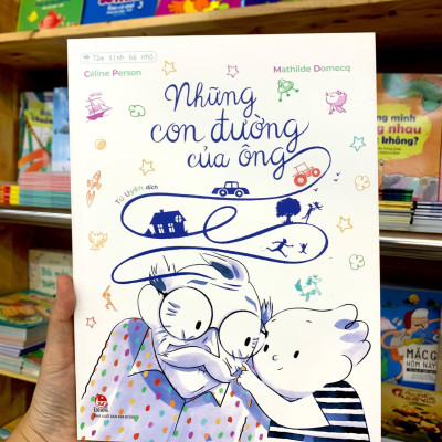Tâm Tình Bé Nhỏ - Những Con Đường Của Ông